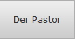 Der Pastor